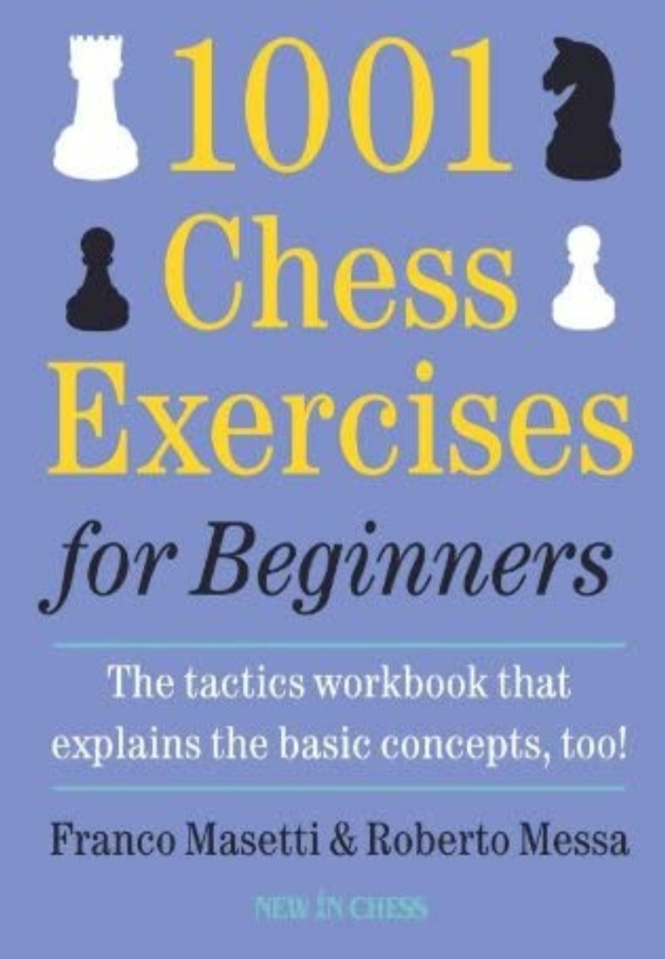 Top 15 Best Chess Books For Beginners - chessworldevents.com